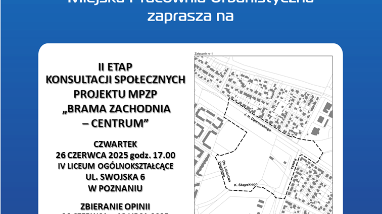 Plakat na białym tle z niebieskim obramowaniem, przedstawia mapę z konturami ulic i budynków oraz informację dotyczącą zbierania wniosków do projektu miejscowego planu
