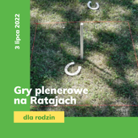 Obrazek promuje wydarzenie gry plenerowe na Ratajach.
