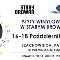 Informacje o kiermaszu płyt muzycznych w Starym Browarze, po lewej trzy płyty winylowe.