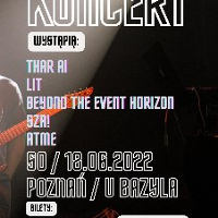 Plakat promuje Koncert Thar Ai, Lit, Beyond The Event Horizon, Sza! oraz ATME.