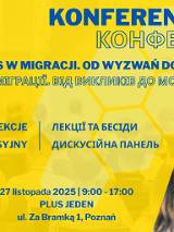 Grafika promocyjna Konferencji biznesowej dla obywatelek i obywateli Ukrainy "Biznes w migracji. Od wyzwań do możliwości". W tle grafiki znajdują się uczestnicy na wykładzie