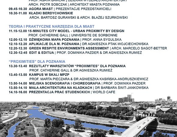 Na plakacie rozpisane zostały tytuły wystąpień trzech bloków tematycznych. W dolnej części plakatu znajduje się grafika przedstawiająca Kampus Politechniki wraz z rzeką Wartą. Na dolnej belce przedstawione zostały loga sponsorów.