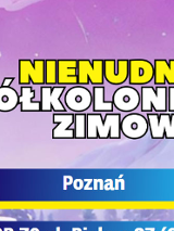 "Nienudne ferie zimowe".