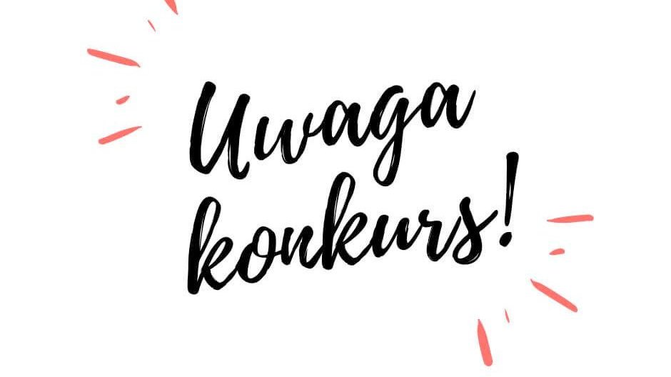 Uwaga konkurs1 - grafika artykułu