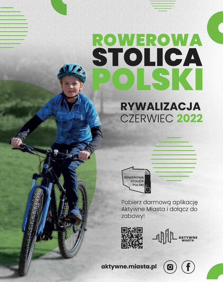 Plakat. Dziecko na rowerze, najprawdopodobniej chłopiec."Rowerowa stolica Polski. Realizacja czerwiec 2022. Pobierz aplikację Aktywne Miasta i dołącz do zabawy". - grafika artykułu