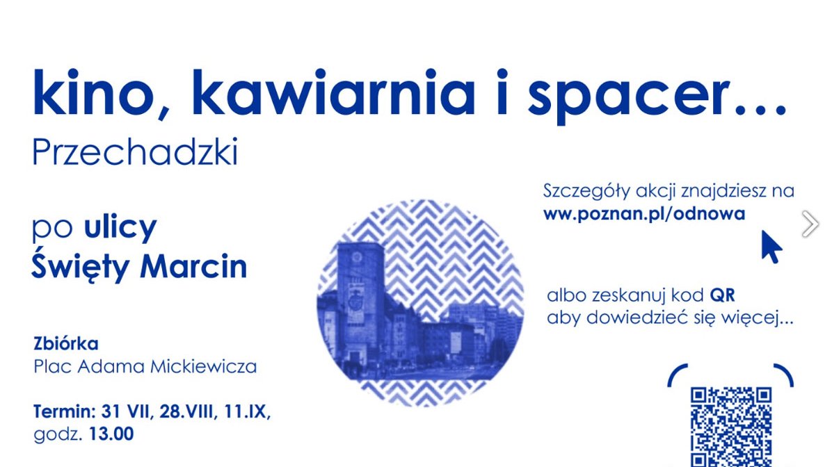 Wieża Zamku Cesarskiego oraz kod QR."Kino, kawiarnia, spacer.... przechadzki po ul. Święty Marcin. Zbiórka pl. A. Mickiewicza, Termin: 31.07, 28.08, 11.11" - grafika artykułu