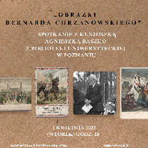Czarne i białe napisy informujące o wydarzeniu na brązowym tle. Na środku kilka obrazów Bernarda Chrzanowskiego.