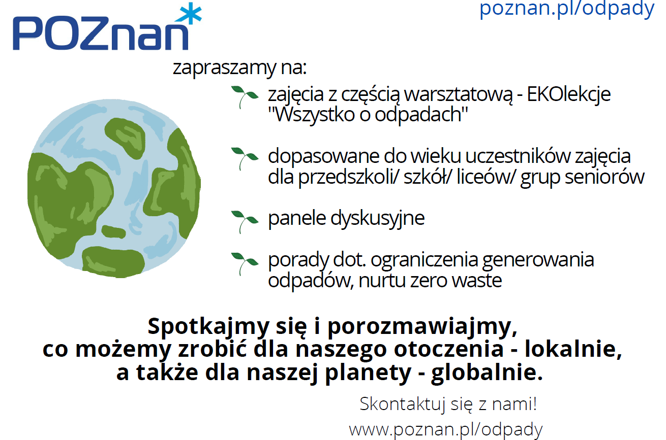 Gospodarka odpadami i ochrona środowiska to tematy, które dotyczą każdego z nas Plakat o ekolekcjach, rysunek naszej planety, z boku napisy informujące o ekolekcjach.
