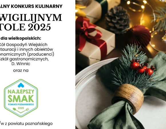 Plakat regionalnego konkursu kulinarnego, Na wigilijnym stole. Po jednej stronie plakatu fragment stołu z dekoracjami bożonarodzeniowymi, po drugiej informacje o konkursie, które zostały zawarte w treści artykułu.