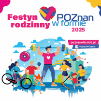 "Festyn rodzinny Poznań w formie 2025". Kobiety, mężczyźni i dzieci uprawiają różne sporty: podnoszenie ciężarów, biegi, rower, gra w piłkę.