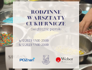 Rodzinne warsztaty cukiernicze - świąteczne pierniki