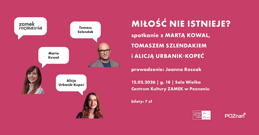 Różowe, jednolite tło. Z lewej strony wycięte zdjęcia, prezentujące zaproszonych mówców. W dymkach rozmowy zapisano ich imiona i nazwiska oraz tytuł cyklu. Z prawej strony tytuł wydarzenia oraz inne informacje zawarte w treści artykułu.