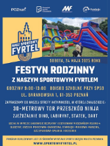 Plakat z dużą ilością informacji o sportowym festynie rodzinnym.