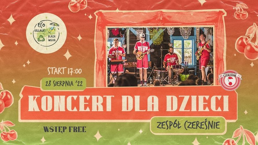 Plakat koncertyu dla dzieci zespołu Czereśnie, na zdjęciu 4 ludzi w czerwonych strojach.
