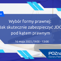 Grafika zapraszająca do zapisów na szkolenie Wybór formy prawnej, jak skutecznie zabezpieczyć JDG pod kątem prawnym