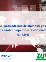 Grafika promocyjna bezpłatnego szkolenia pod tytułem "Zakładanie i prowadzenie działalności gospodarczej dla osób z niepełnosprawnościami", szkolenie odbędzie 17 listopada br.