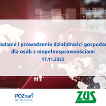 Grafika promocyjna bezpłatnego szkolenia pod tytułem "Zakładanie i prowadzenie działalności gospodarczej dla osób z niepełnosprawnościami", szkolenie odbędzie 17 listopada br.