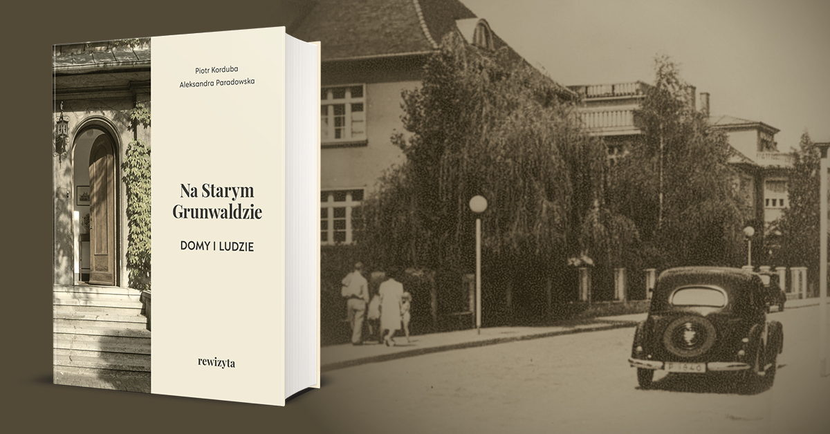 Zdjęcie przedstawia okładkę książki na tle starego zdjęcia Grunwaldu