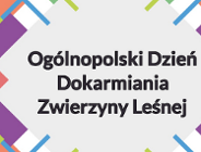 Dzień Dokarmiania Zwierzyny Leśnej