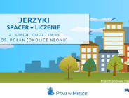 "Jerzykowe spotkania" - zapraszamy do udziału 21.07.2021 r. godz. 19.45