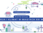 Konferencja pn. Energia i klimat w miastach XXI wieku