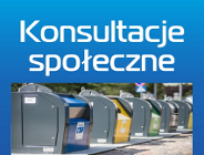 Konsultacje społeczne dot. Regulaminu utrzymania czystości i porządku na terenie miasta Poznania oraz uchwały w sprawie szczegółowego sposobu i zakresu świadczenia usług w zakresie odbierania odpadów komunalnych i zagospodarowania tych odpadów.