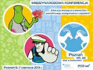 Międzynarodowa Konferencja "Edukacja ekologiczna elementem prawidłowego postępowania z odpadami"