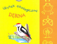 Promocja przewodników przyrodniczych po użytku ekologicznym DĘBINA