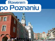 Przewodnik "Rowerem po Poznaniu"- VI wydanie
