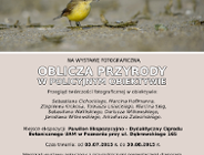 Wernisaż wystawy "OBLICZA PRZYRODY W POLICYJNYM OBIEKTYWIE"