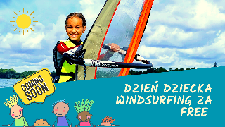 Dzień Dziecka z "Winner"- windsurfing darmowe lekcje