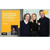 Po lewej podstawowe informacje o spotkaniu. Po prawej zdjęcie stojących obok siebie: Janusza Stokłosy, Nataszy Urbańskiej i Janusza Józefowicza.