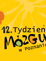 Na żółtym tle napis 12. Tydzień Mózgu w Poznaniu.