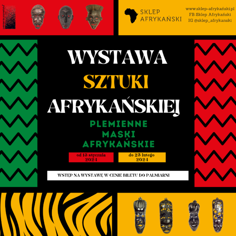 Grafika promująca wystawę sztuki afrykańskiej w Poznaniu. Wystawa dostępna od 13 stycznia do 25 lutego w godzinach otwarcia Palmiarni. Wystawa w cenie biletów. - grafika artykułu