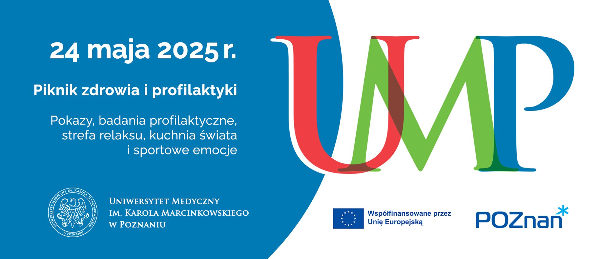 Święto Uniwersytetu Medycznego Kolorowy plakat imprezy z informacjami co będzie i godzinami, to wszystko jest w informacji